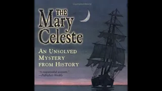 "The Mary Celeste: An Unsolved Mystery from History" Read Aloud