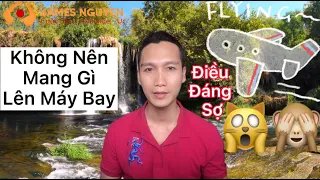 Điều ĐÁNG SỢ Nhất Khi Nhập Cảnh Úc | Những Thứ BỊ CẤM Mang Lên Máy Bay