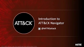 Introduction to ATT&CK Navigator