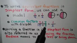 4th Grade Math 6.3, Fractions in Simplest Form, a.k.a. Reducing