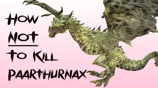 Avoid Killing Paarthurnax, How NOT To Kill Paarthurnax (XBox 1 & PC mod) & Still Complete The Blades