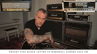 Peavey 5150 BLOCK LETTER vs Marshall JCM800 2203 ZW