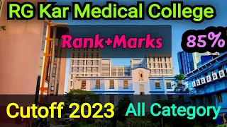 RG Kar Medical College 2023 Cutoff Marks 🔥| All Categories | NEET 2023 Cutoff