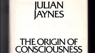 Julian Jaynes on Origin of Consciousness with Marcel Kuijsten & Brian McVeigh