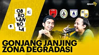 SIAPAKAH PEMILIK SATU KURSI DI ZONA DEGRADASI LIGA 1 MUSIM INI?