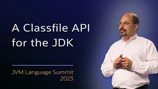 A Classfile API for the JDK