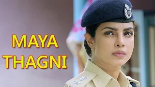Maya Thagni Video Song OUT  - Jai Gangaajal | Salim & Sulaiman | Priyanka Chopra & Prakash Jha