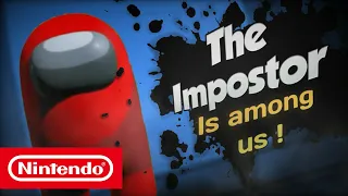 Super Smash Bros. Ultimate -The Impostor Reveal Trailer