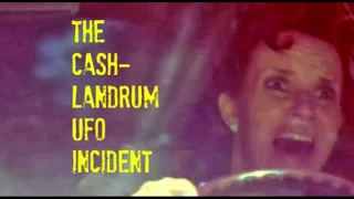 The Cash Landrum UFO Incident