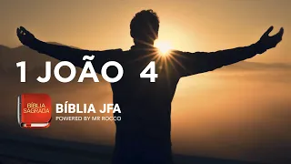 1 JOÃO 4 - Bíblia JFA Offline