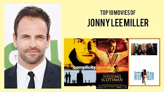 Jonny Lee Miller Top 10 Movies of Jonny Lee Miller| Best 10 Movies of Jonny Lee Miller