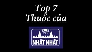 Top 7 thuốc của dược phẩm Nhất Nhất