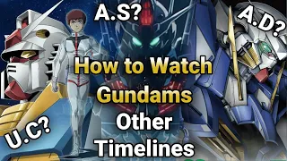 How Easy it is to Watch Gundams Other Timelines