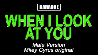 Karaoke - When I Look At You - Male Version