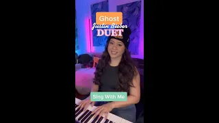 Ghost - Justin Bieber - Duet (Sing With Me)