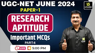 UGC NET Paper-1 | Research Aptitude | Important MCQs #6 | By Anil Sir | Utkarsh UGC NET