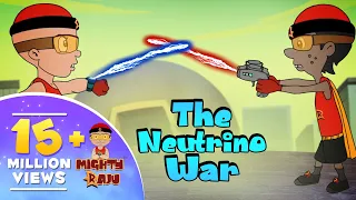 Mighty Raju - The Neutrino War | GreenGoldKids