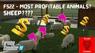 FS22 - Most profitable animals part 1 - Sheep?