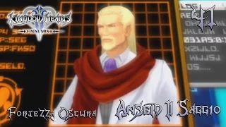 Kingdom Hearts 2 Final Mix [CRITICAL] [ITA] -41- Fortezza Oscura - Ansem Il Saggio