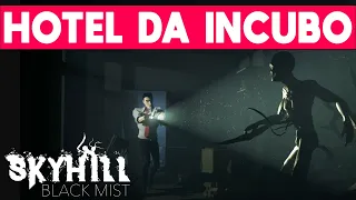 HOTEL DA INCUBO ► SKYHILL BLACK MIST Gameplay ITA