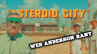 Asteroid City - I'm Done With Wes Anderson