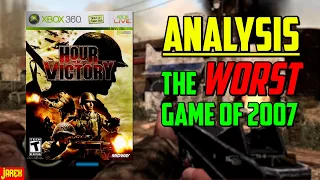 Analysis: Hour Of Victory - The WORST Game Of 2007