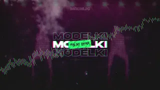 Modelki - Modelki (Majki Remix)