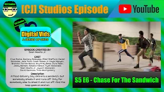 Chase for the Sandwich | Digital Vids (S5 E6) | [CJ] Studios