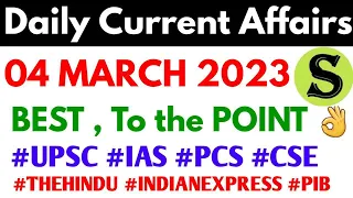 04 March 2023 Daily Current Affairs by study for civil services UPSC uppsc 2023 uppcs bpsc pcs