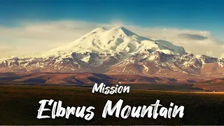 Mission Elbrus Mountain