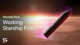 Working Starship Fins! | Starship Pack Overview