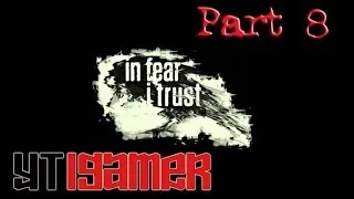 In Fear I Trust - Gameplay iOS Universal Iphone - Part 8 - Episode 2 - End