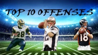 Top 10 Offenses In NFL History