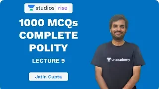 L9: 1000 MCQs - Complete Polity | UPSC CSE/IAS 2020 | Jatin Gupta | Code - Jatin