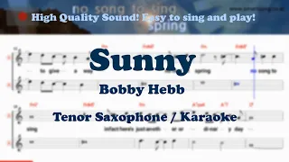 Sunny - Bobby Hebb (Tenor/Soprano Saxophone Sheet Music Gm Key / Karaoke / Easy Solo Cover)