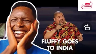 Fluffy Goes To India - Gabriel Iglesias