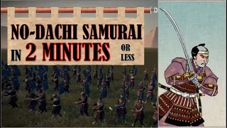 How To Use No-Dachi Samurai - A Quick Guide - Total War: Shogun 2