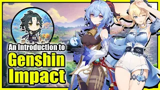 A NOT so helpful Introduction to Genshin Impact (Spotlight)