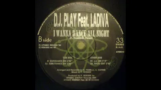 D.J. Play Feat. Ladiva - I Wanna Dance All Night (J.J. Mix) 1994