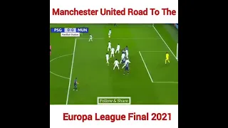 Manchester united Road to Europa league finals 2021