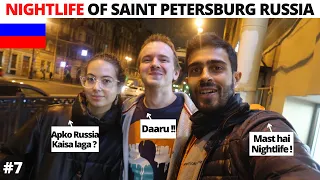 Nightlife of Saint Petersburg with RUSSIANS 🔥