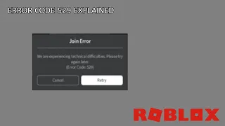 Roblox Error Code 529 Explained Fast | "We're experiencing technical difficulties" | Why it happens
