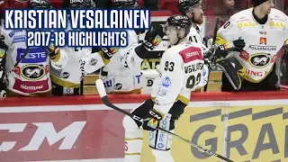 Kristian Vesalainen | 2017-18 Highlights