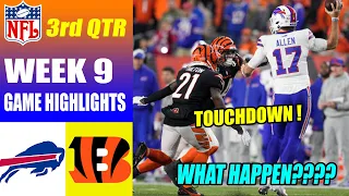 Cincinnati Bengals vs Buffalo Bills [Week 9] FULL 3rd QTR (11/05/23) | NFL Highlights 2023