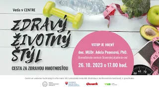 Zdravý životný štýl - cesta za zdravou hmotnosťou (Adela Penesová)