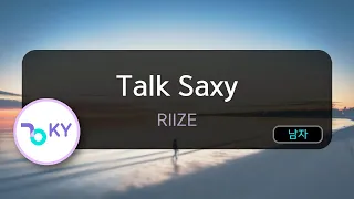 Talk Saxy - RIIZE (KY.80236) / KY KARAOKE