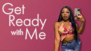 Get Ready With Me *chit chat* BADDIE EDITION