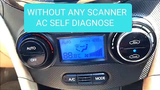 How Car Auto AC Self Diagnose | Without any scanner