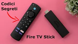 FIRE TV STICK - CODICI SEGRETI - Tutorial