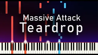 Massive Attack -  Teardrop (ibi) Piano Tutorial Synthesia